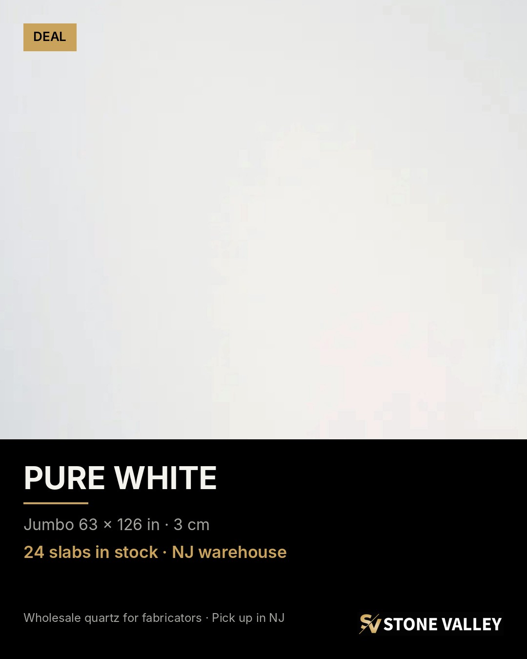 Pure White quartz slab — Deals